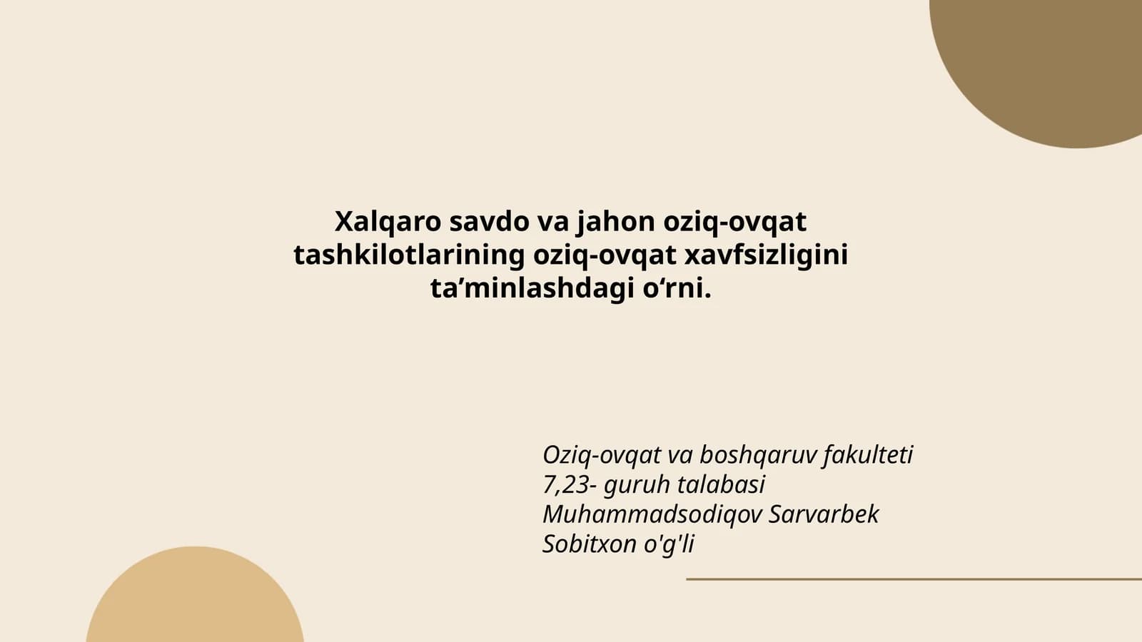 Xalqaro savdo va jahon oziq-ovqat tashkilotlarining oziq-ovqat xavfsizligini ta’minlashdagi o‘rni