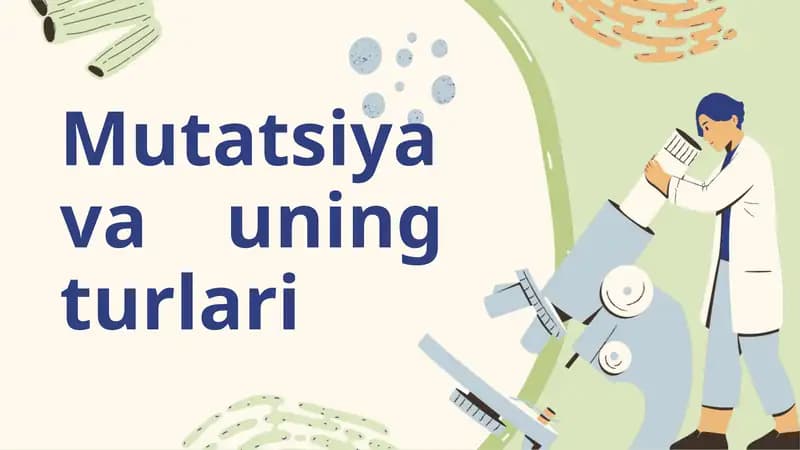 Mutatsiya va uning turlari