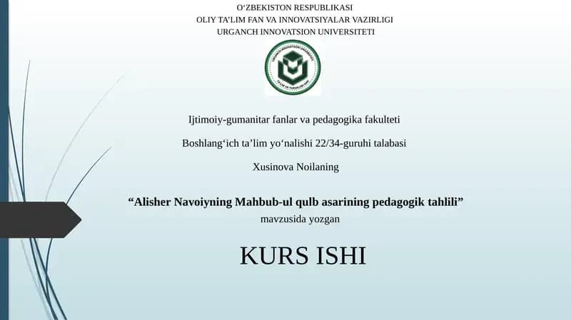 Alisher Navoiyning Mahbub-ul qulb asarining pedagogiktahlili
