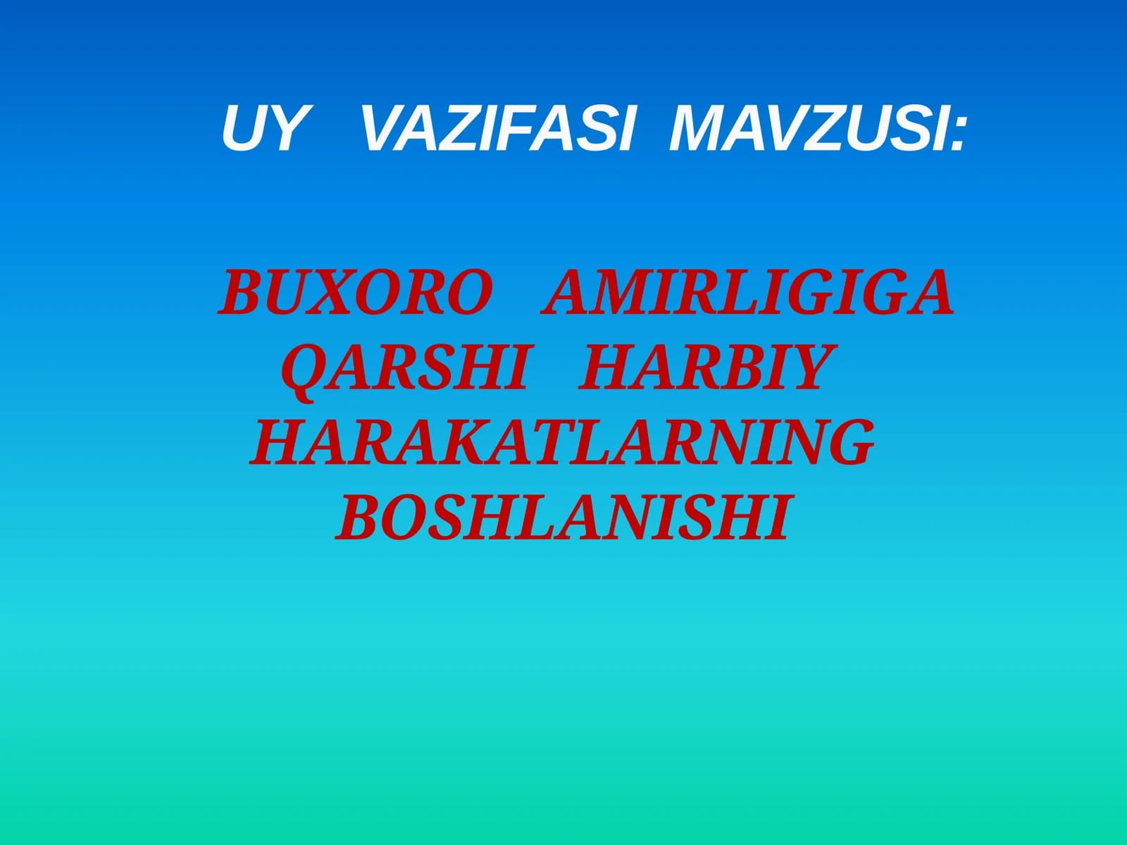 UY VAZIFASI MAVZUSI