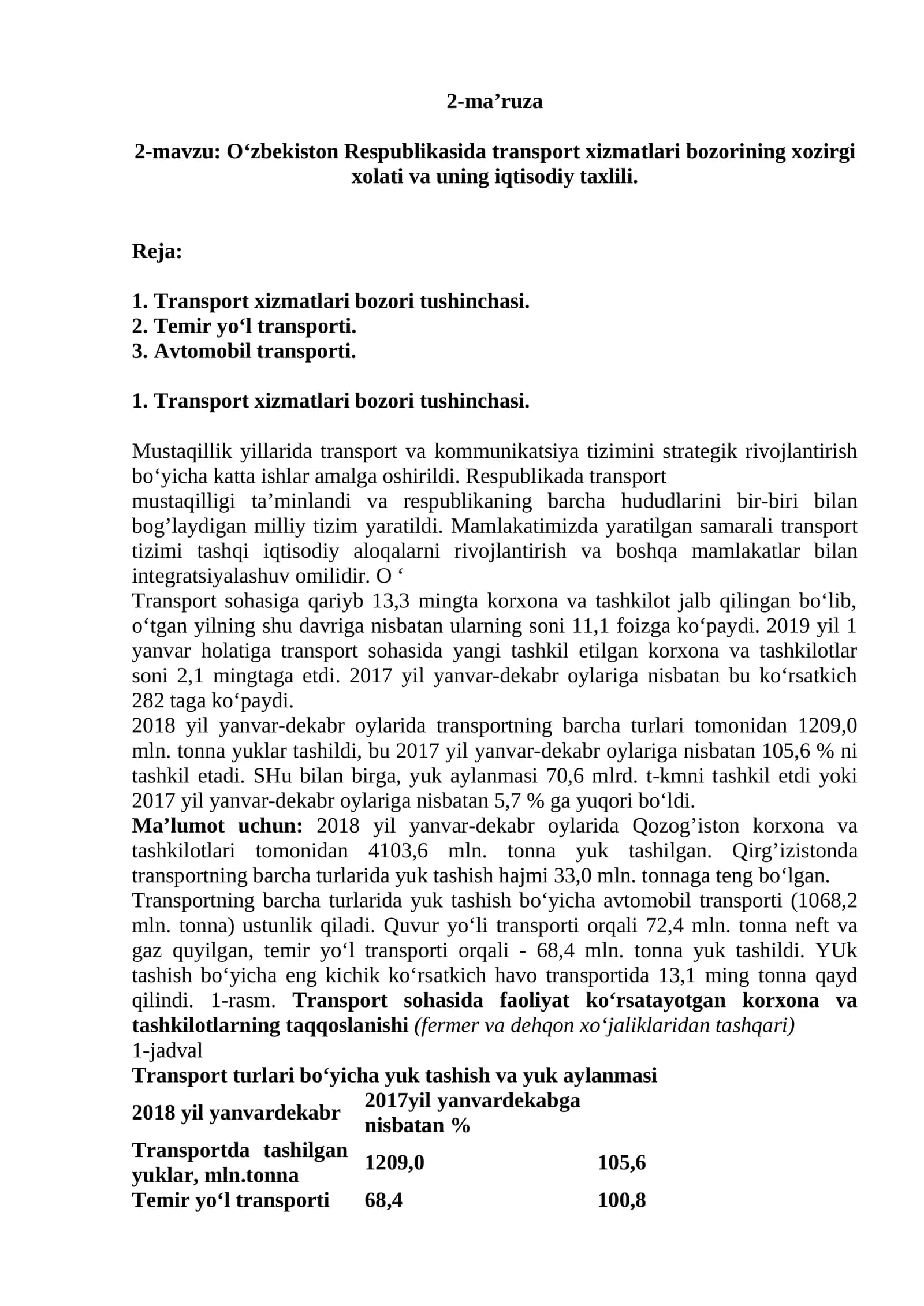 O‘zbеkistоn Rеspublikаsidа trаnspоrt хizmаtlаri bоzоrining хоzirgi хоlаti vа uning iqtisоdiy tахlili