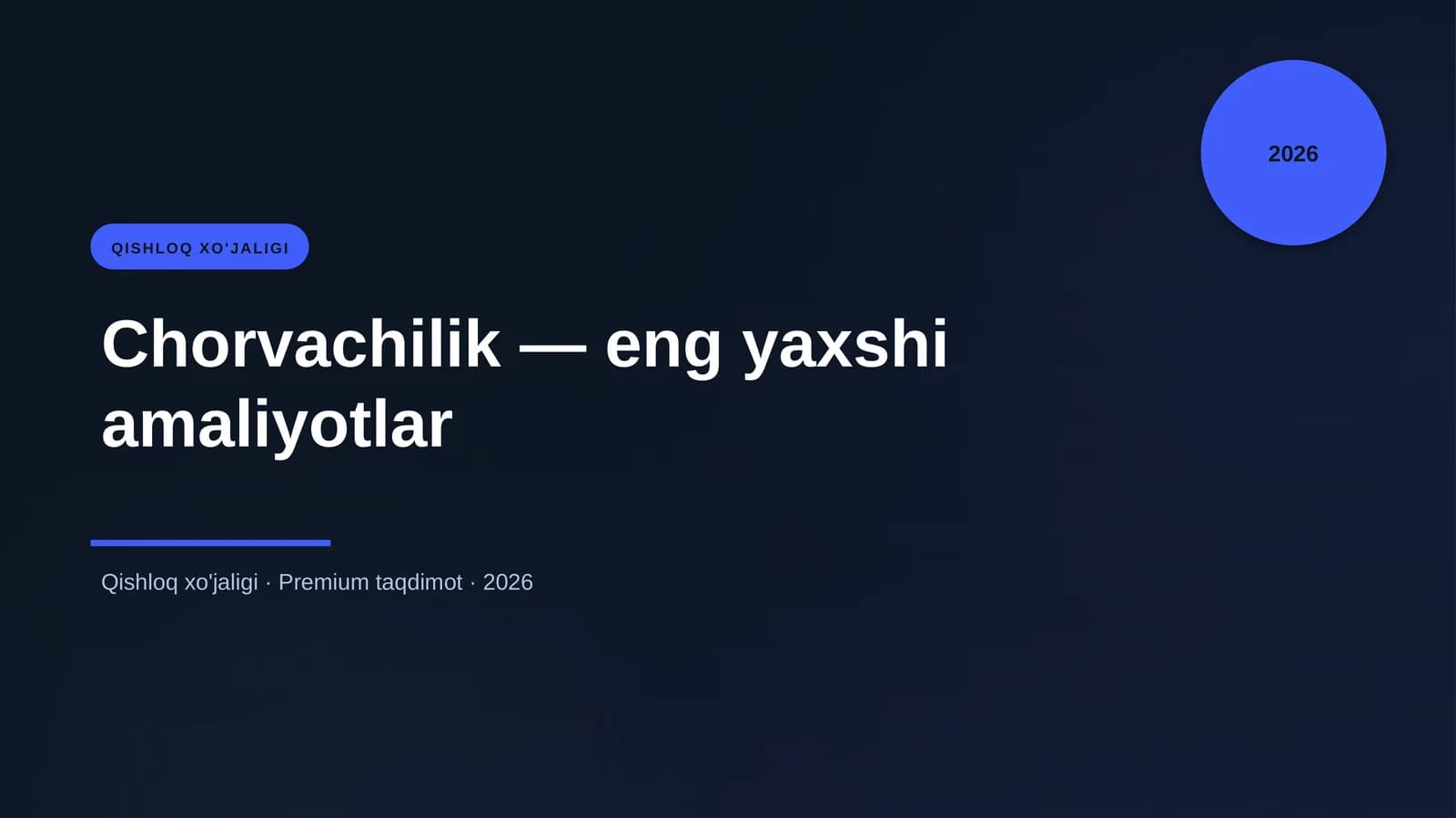 Chorvachilik — eng yaxshi amaliyotlar