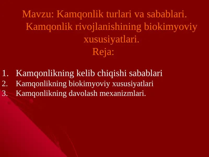 Kamqonlikning biokimyoviy xususiyatlari