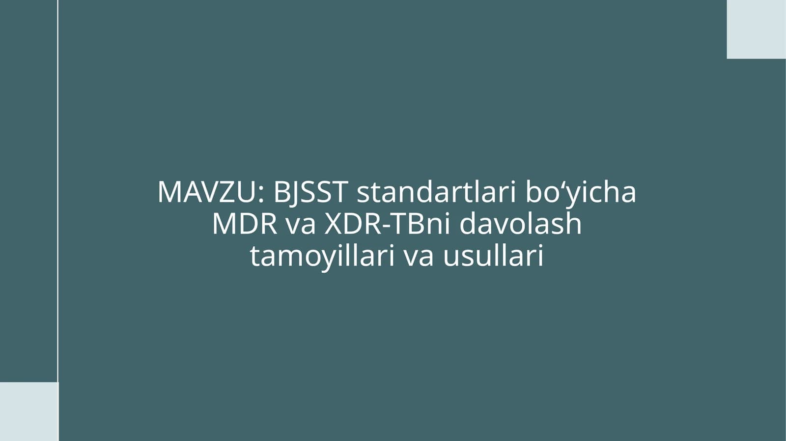 MDR va XDR-TB haqida