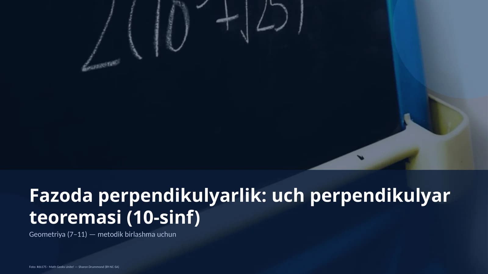 Fazoda perpendikulyarlik: uch perpendikulyar teoremasi (10-sinf)