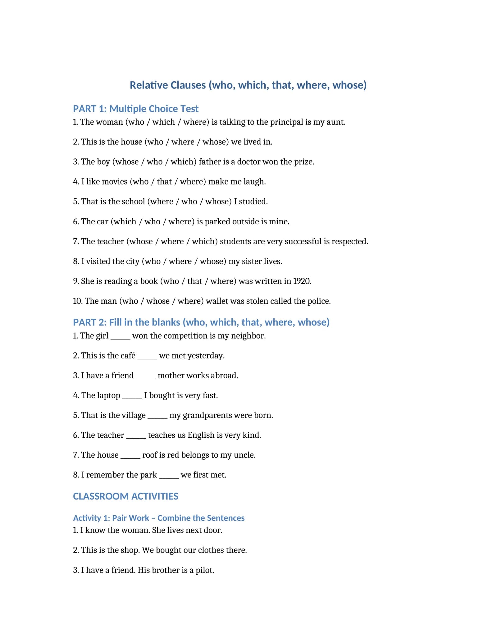 Relative Clauses (who, which, that, where, whose) PART 1: Multiple Choice Test