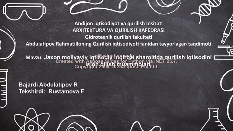 Jaxon moliyaviy iqtisodiy inqirozi sharoitida qurilish iqtisodini isloh qilish muammolari