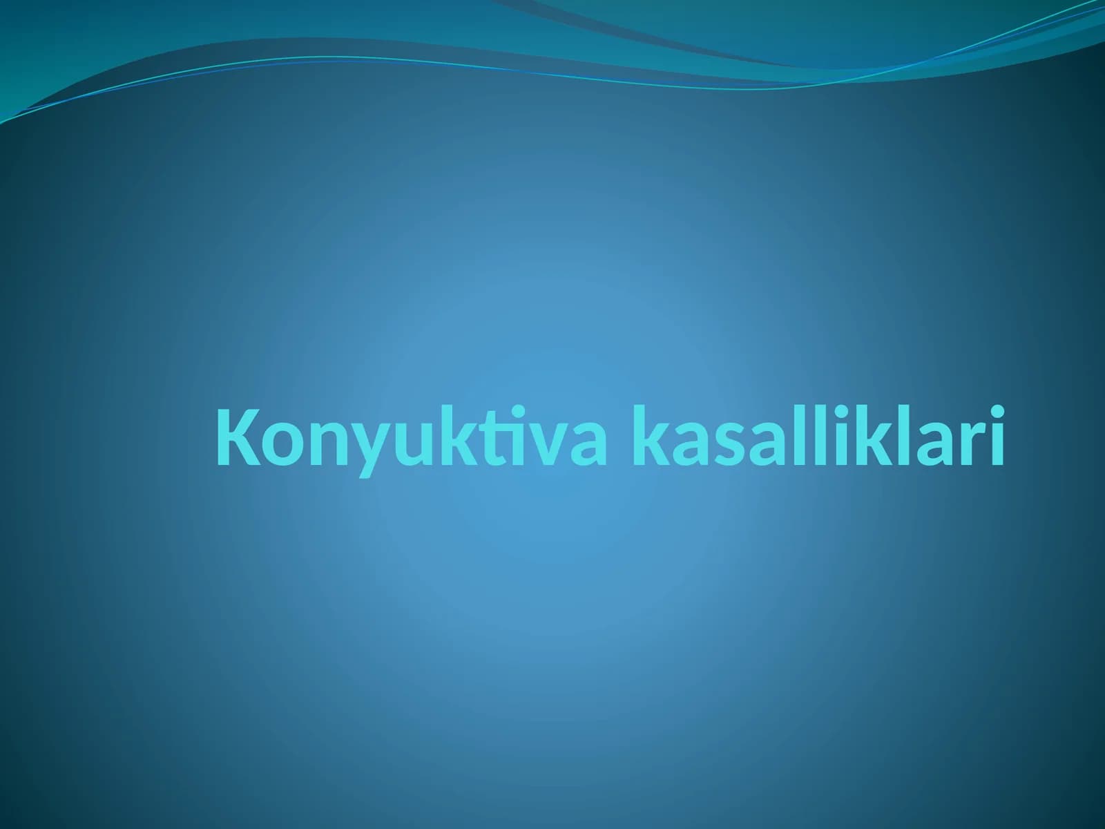 Konyuktiva kasalliklari