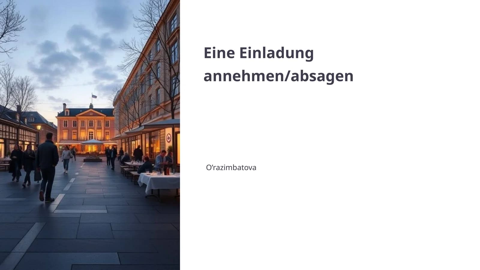 Eine Einladung annehmen/absagen