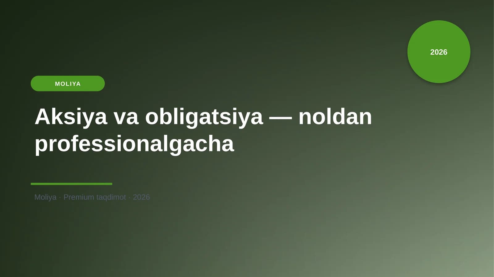Aksiya va obligatsiya — noldan professionalgacha
