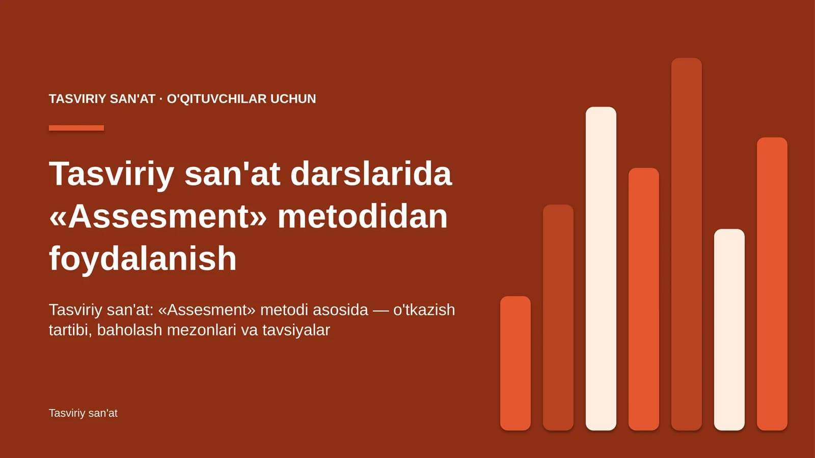 tasviriy san'at darslarida assesment metodidan foydalanish 5440