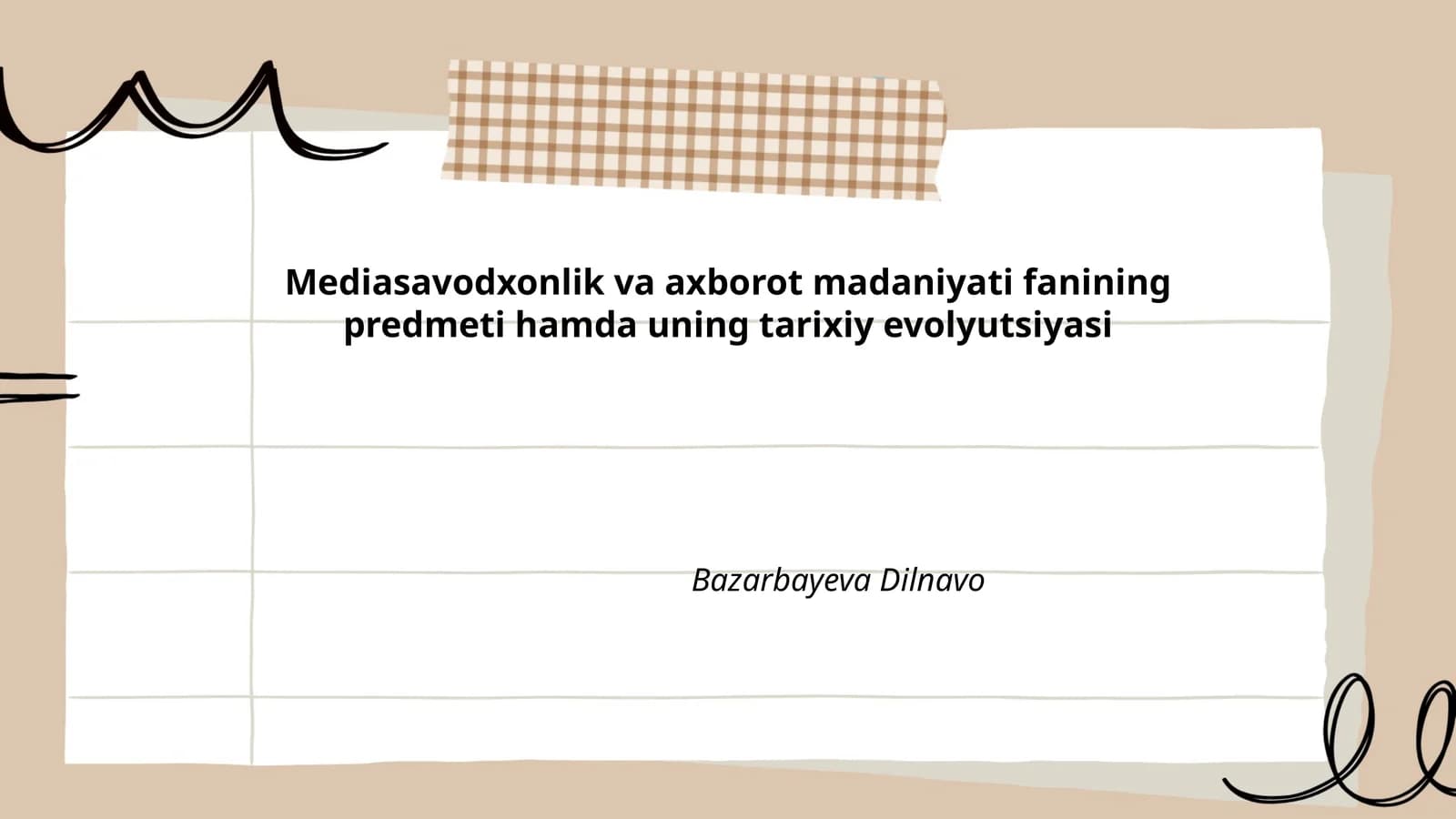 Mediasavodxonlik va axborot madaniyati fanining predmeti hamda uning tarixiy evolyutsiyasi