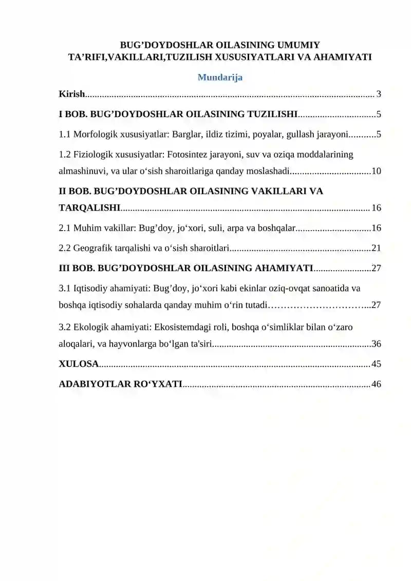 Bug’doydoshlar oilasining umumiy ta’rifi,vakillari,tuzilish xususiyatlari va ahamiyati.