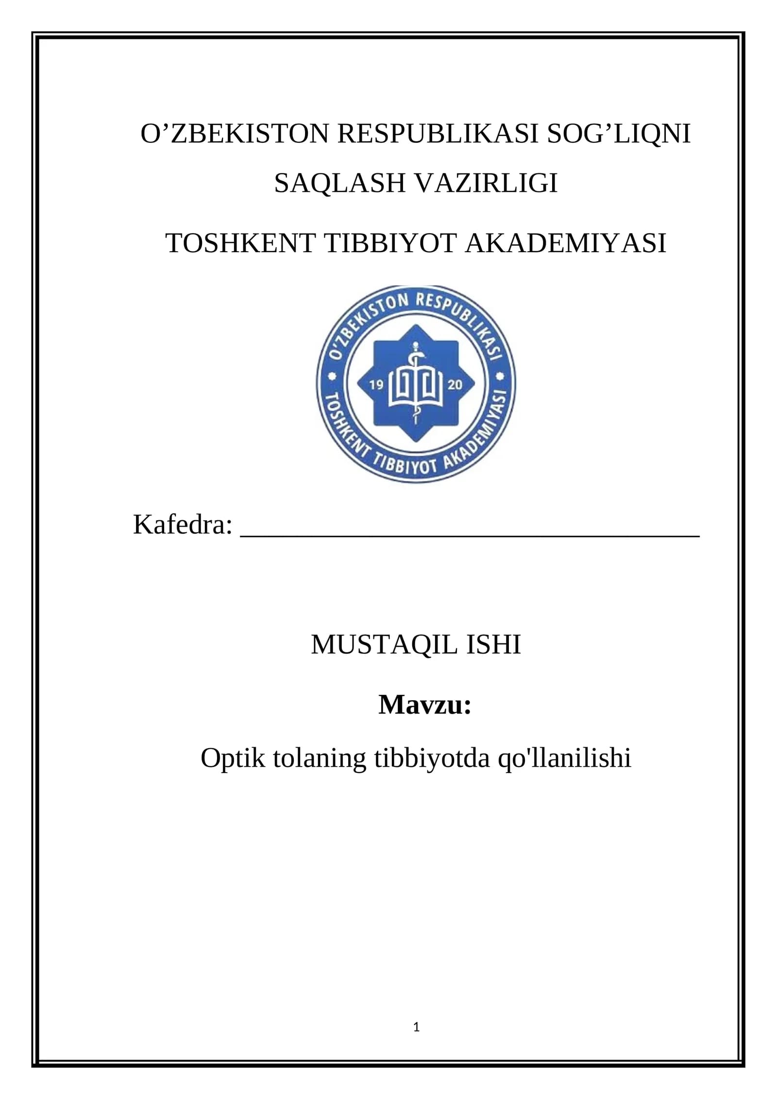 Optik tolaning tibbiyotda qo'llanilishi
