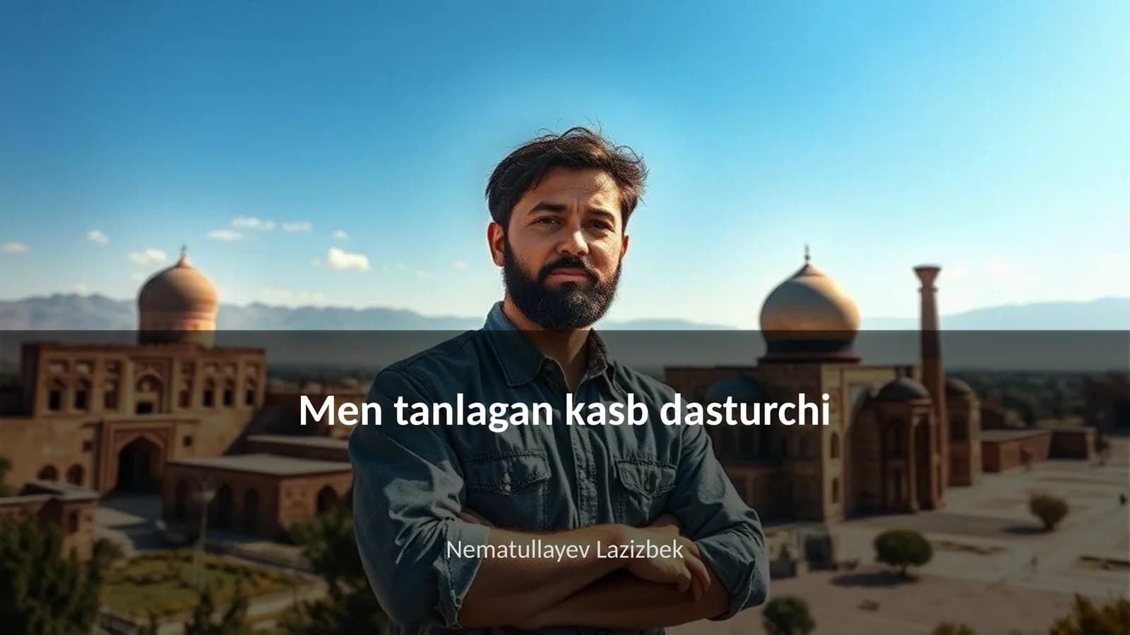 Men tanlagan kasb dasturchi