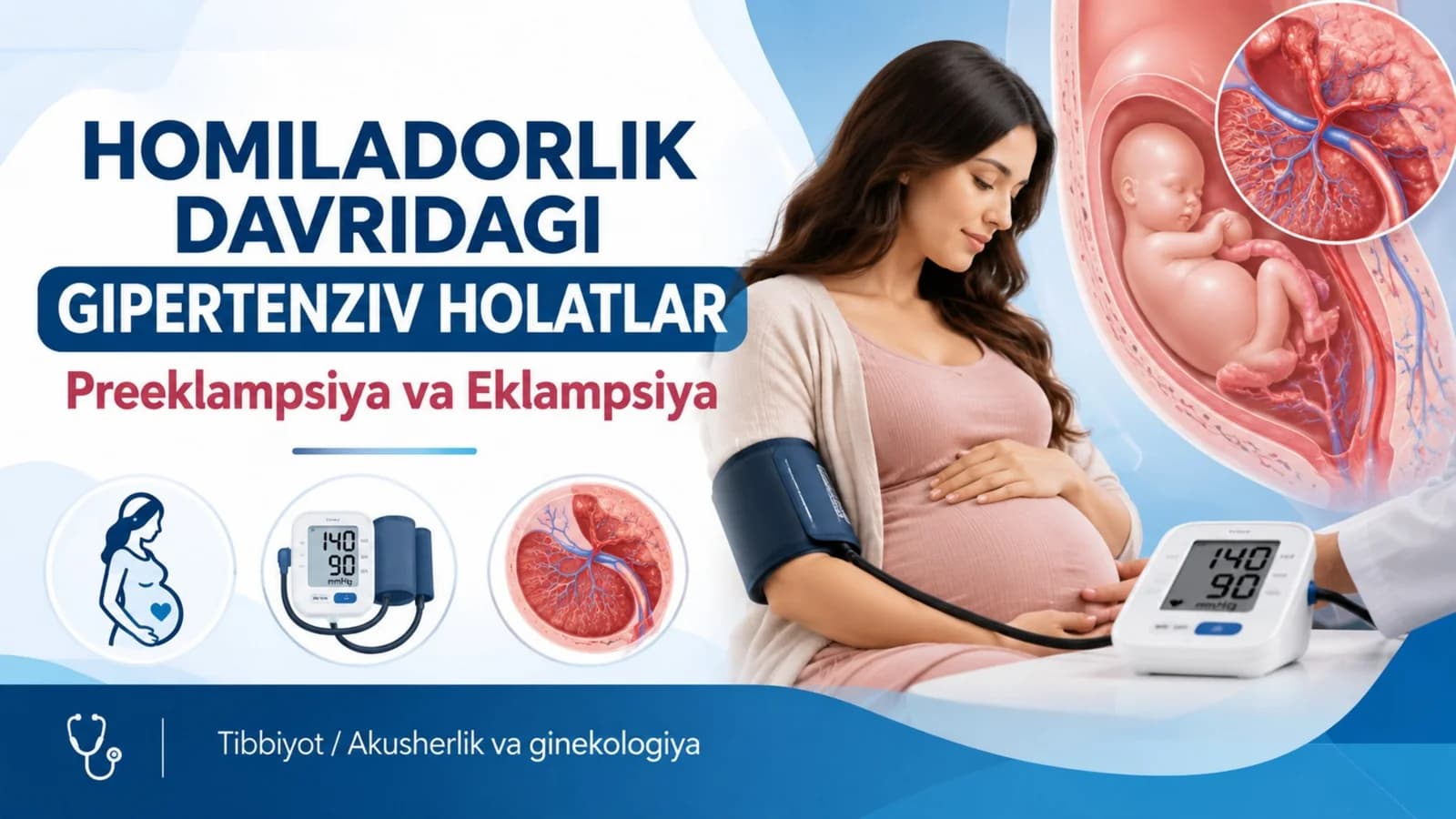 Homiladorlik davridagi gipertenziv holatlar Preeklampsiya va Eklampsiya.pptx