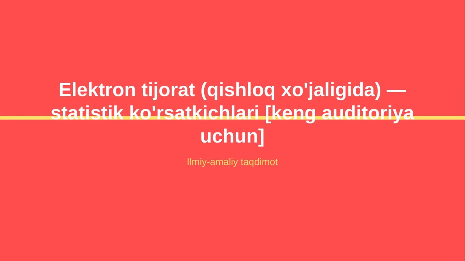 Elektron tijorat (qishloq xo'jaligida) — statistik ko'rsatkichlari [keng auditoriya uchun]