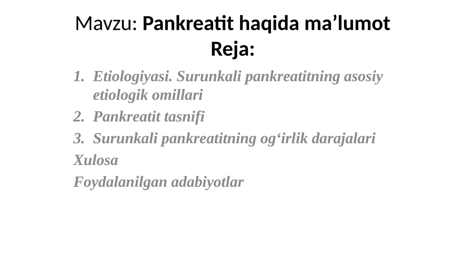 Pankreatit haqida ma’lumot