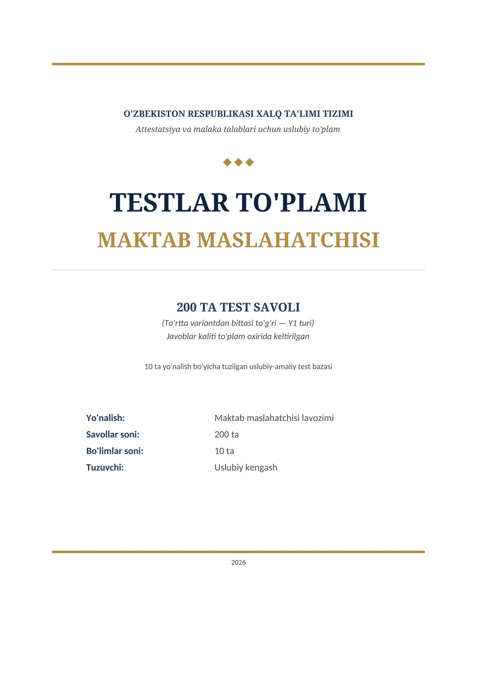Maktab maslahatchisi — testlar to'plami