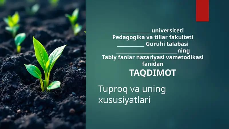 Tuproq va uning xususiyatlari