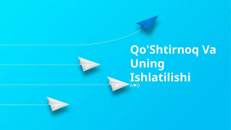 Qo'Shtirnoq Va Uning Ishlatilishi