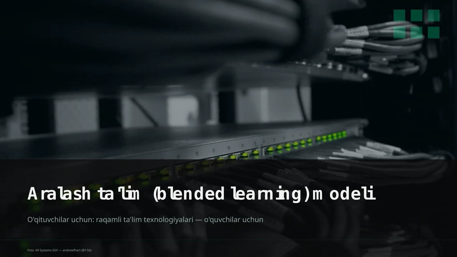 Aralash ta'lim (blended learning) modeli