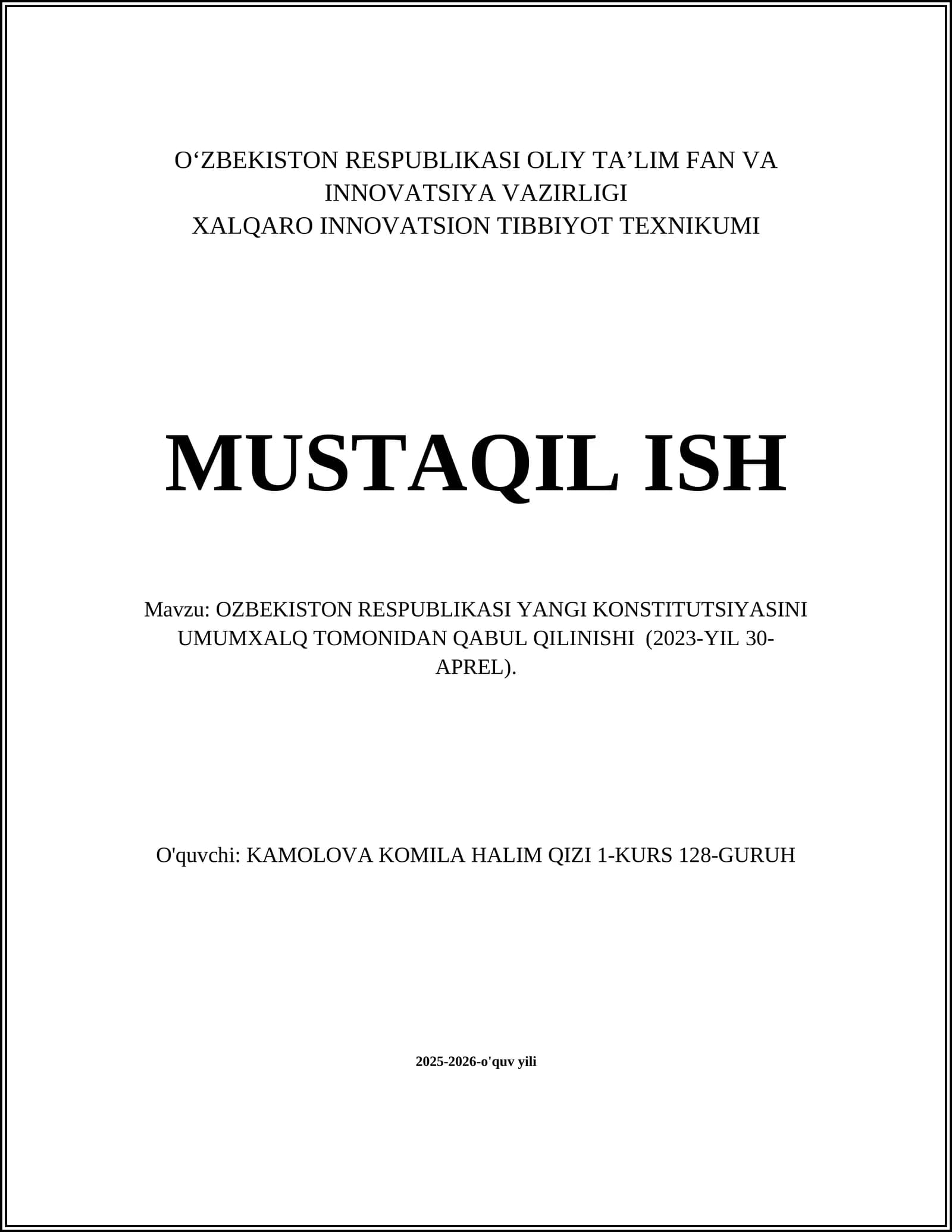 Mustaqil ish: OZBEKISTON RESPUBLIKASI YANGI KONSTITUTSIYASINI UMUMXALQ TOMONIDAN QABUL QILINISHI (2023-YIL 30-APREL)