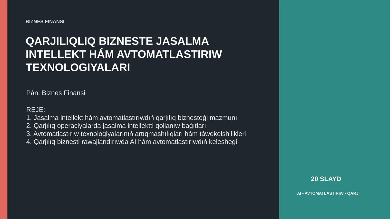 Qarjiliqliq Biznes Tez O'zgerip, AI va Avtomatlashtiruv Texnologiyalari