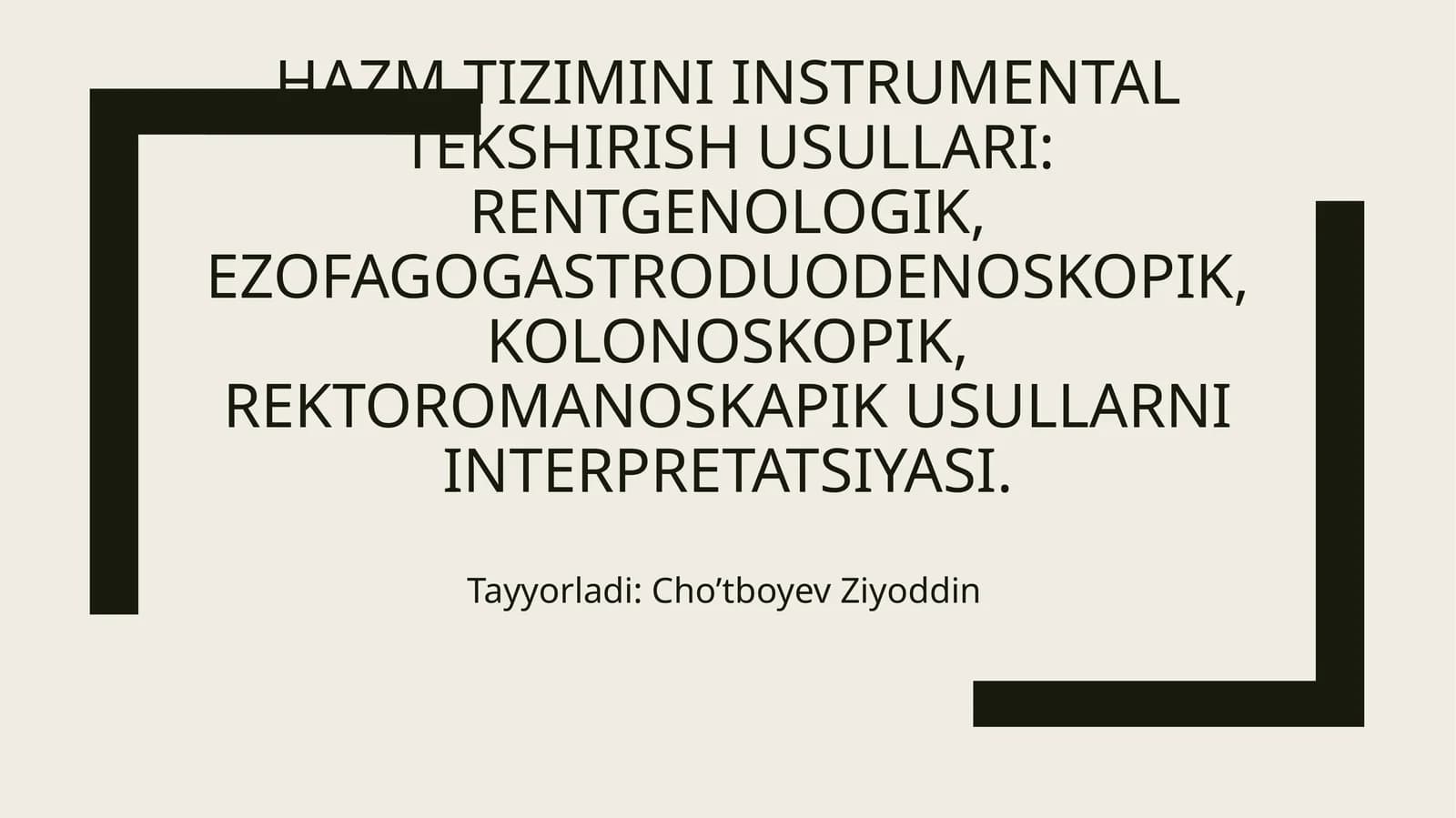 Hazm tizimini instrumental tekshirish usullari