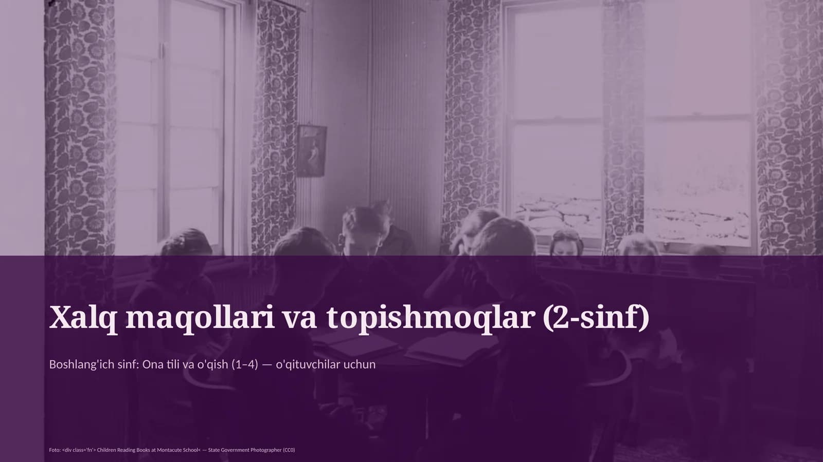 Xalq maqollari va topishmoqlar (2-sinf)