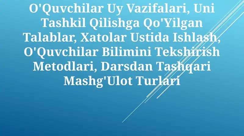 O'Quvchilar Uy Vazifalari
