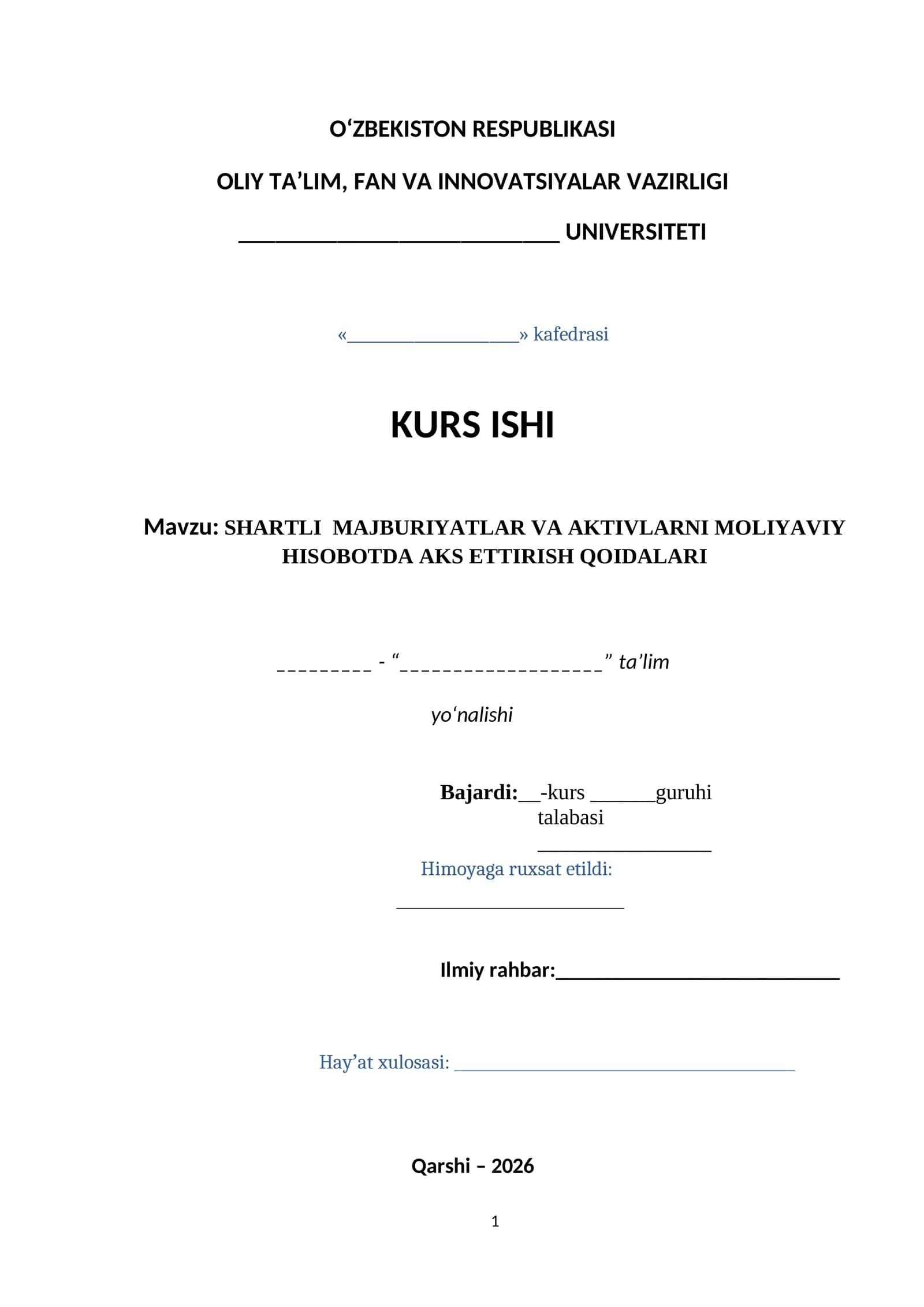 SHARTLI MAJBURIYATLAR VA AKTIVLARNI MOLIYAVIY HISOBOTDA AKS ETTIRISH QOIDALARI