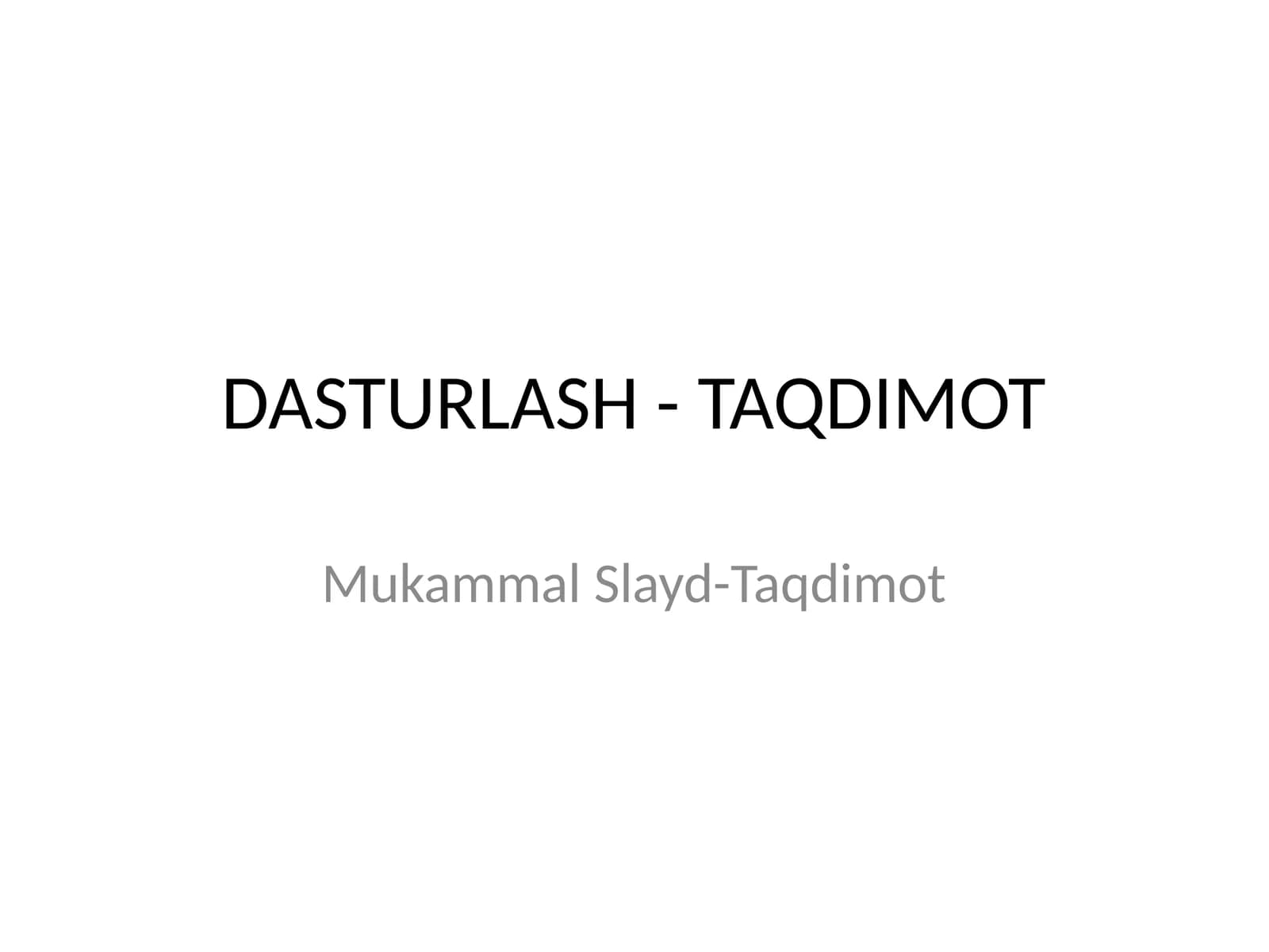 Mukammal Slayd-Taqdimot