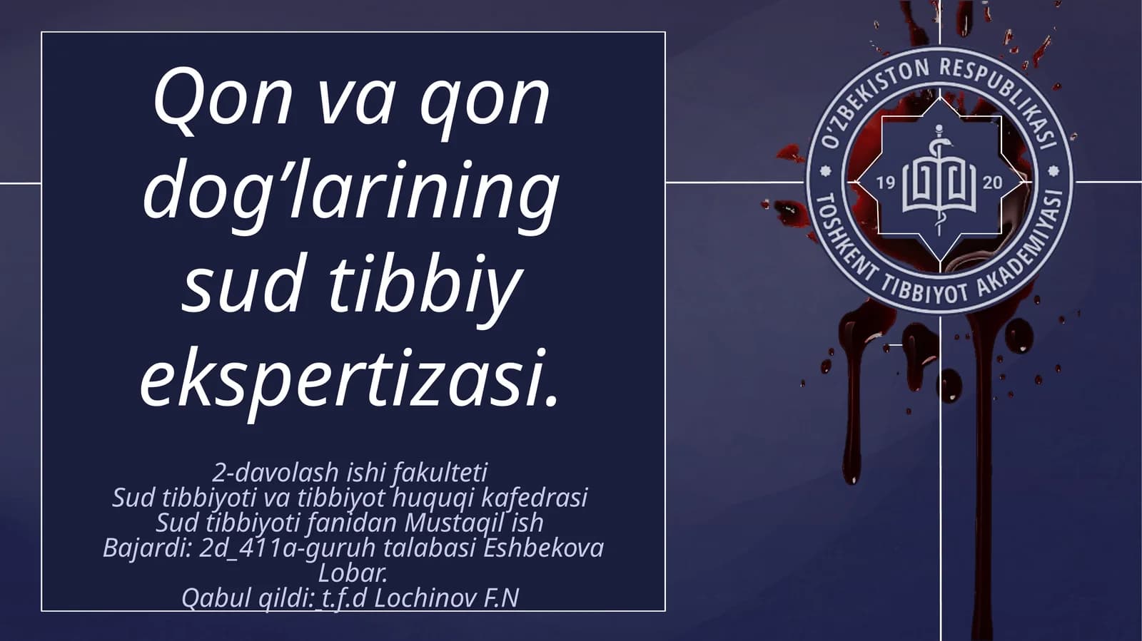 QON VA QON DOG’LARINING SUD TIBBIY EKSPERTIZASI
