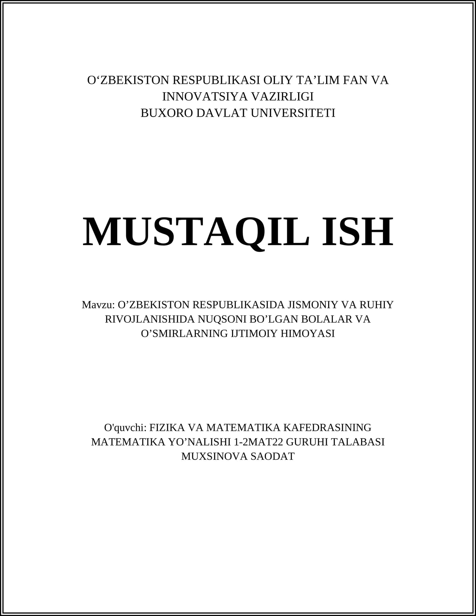 O‘ZBEKISTON RESPUBLIKASIDA JISMONIY VA RUHIY RIVOJLANISHIDA NUQSONI BO’LGAN BOLALAR VA O’SMIRLARNING IJTIMOIY HIMOYASI