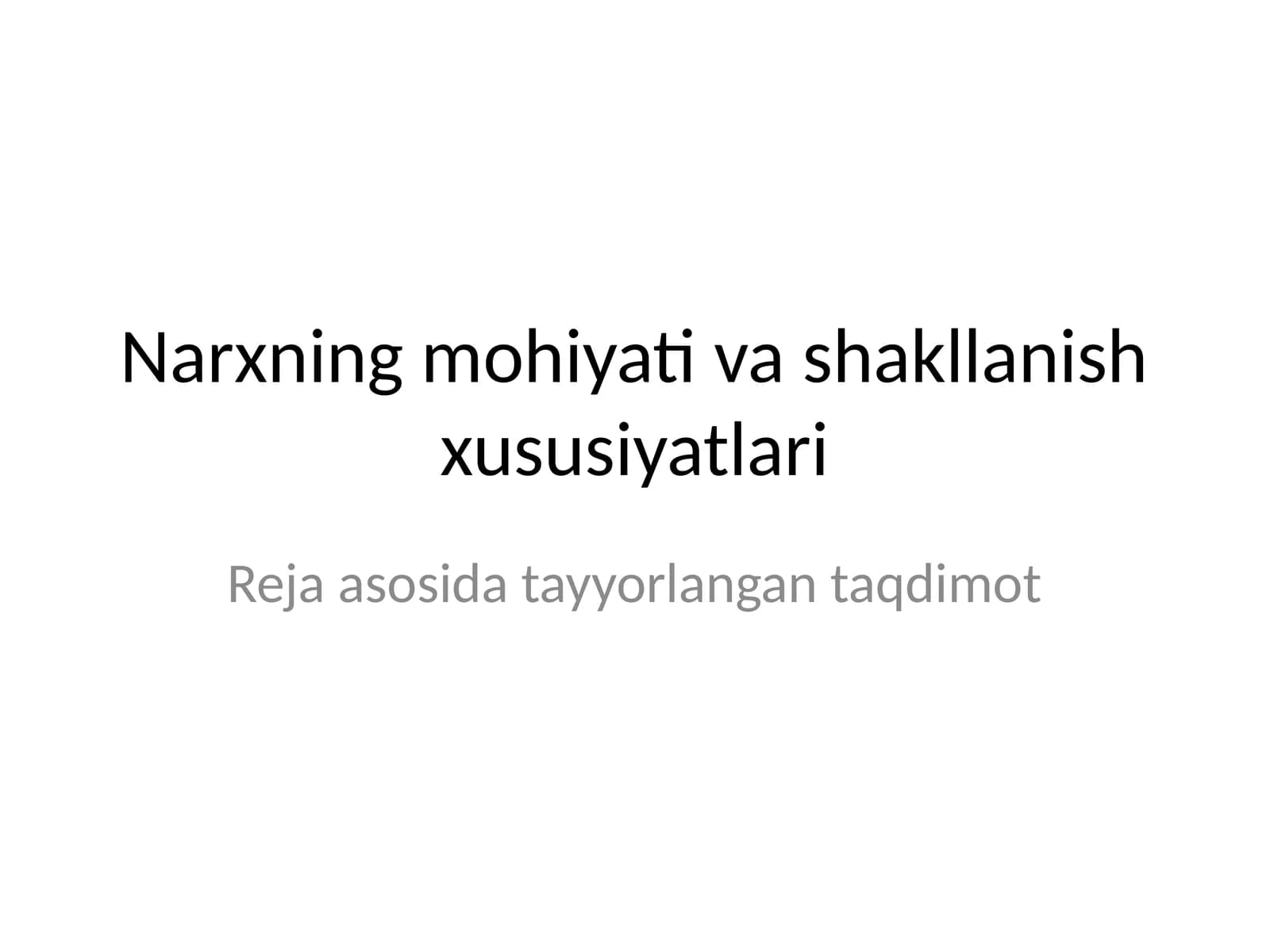 Narx mohiyatini shakllantirish