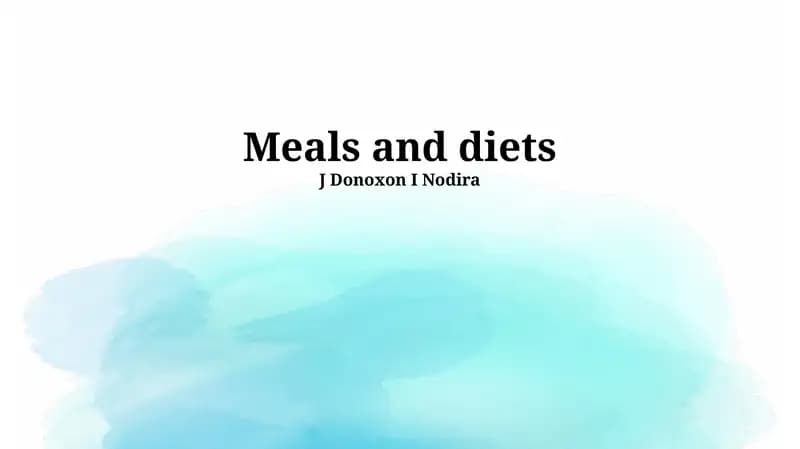 Meals and diets