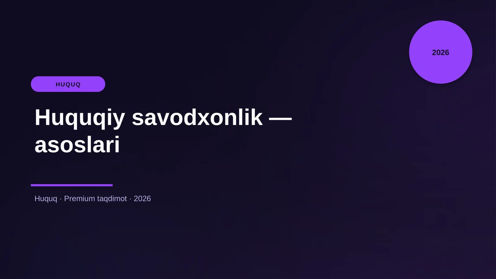 Huquqiy savodxonlik — asoslari