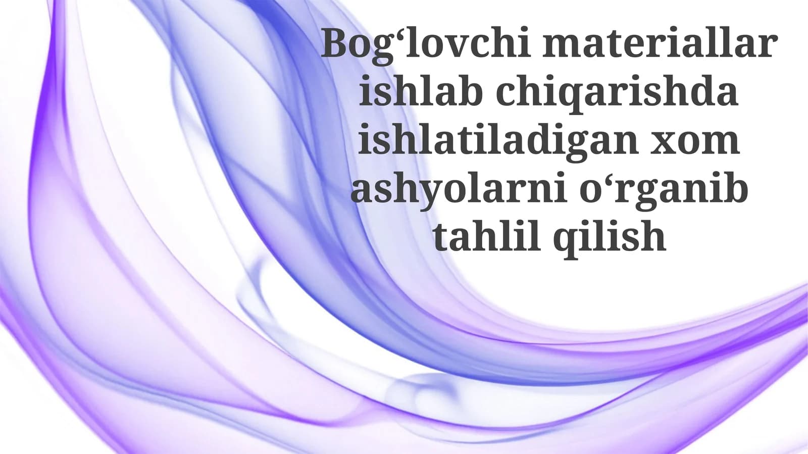 Xom ashyo bog'lovchi materiallar