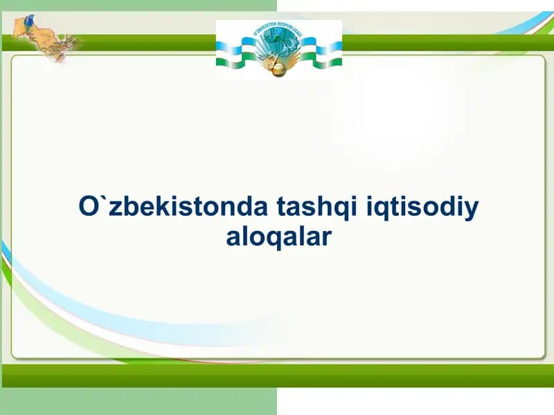 O‘zbekistondagi iqtisodiy aloqalar