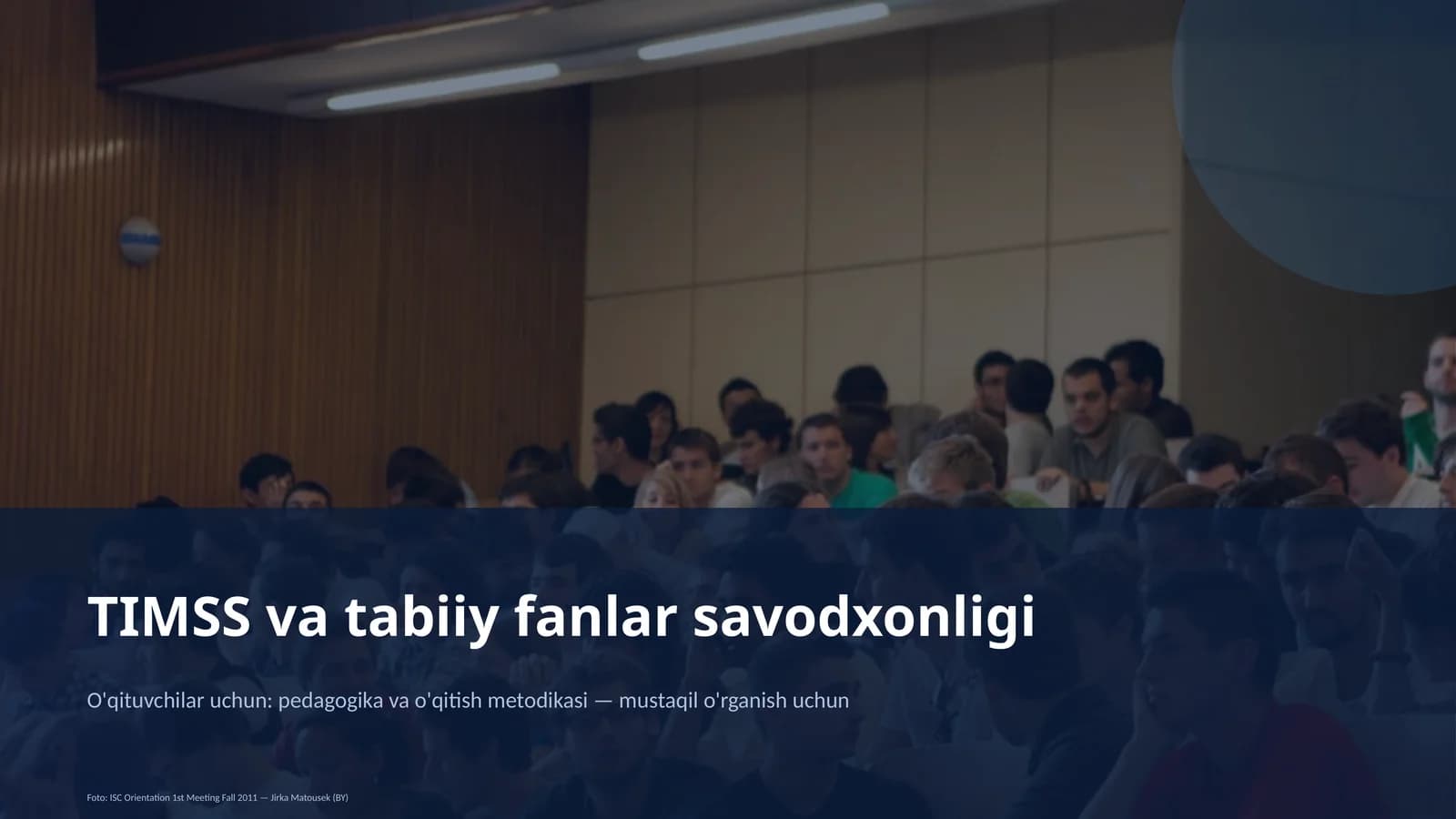 TIMSS va tabiiy fanlar savodxonligi