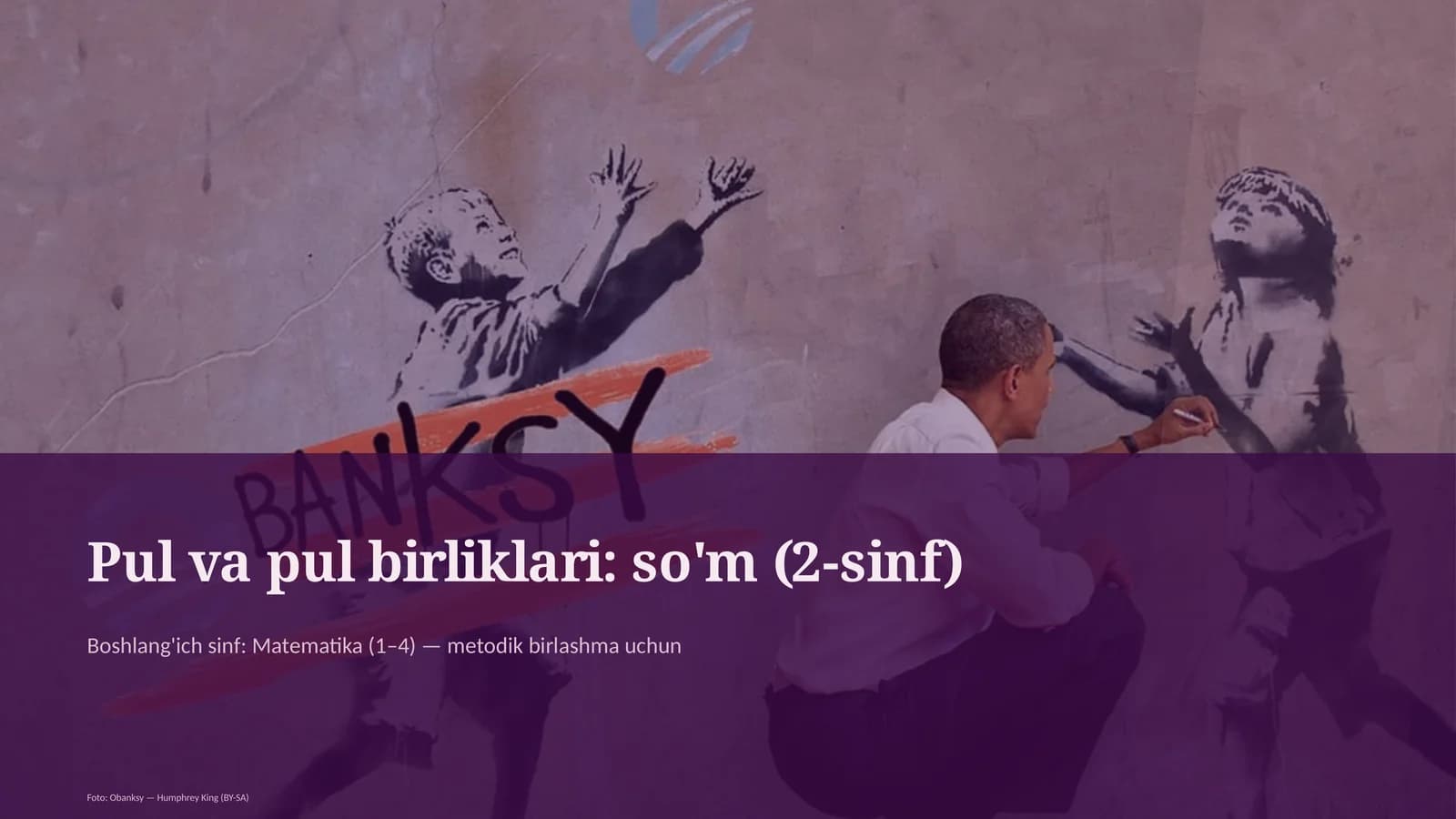 Pul va pul birliklari: so'm (2-sinf)