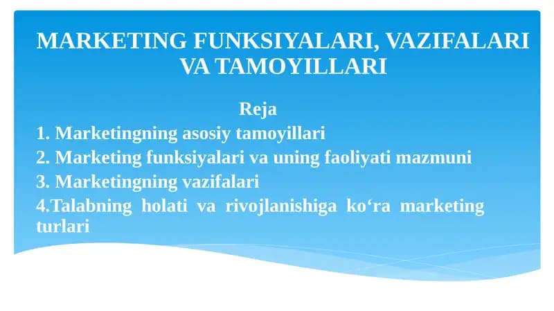 MARKETINGFUNKSIYALARI, VAZIFALARIVATAMOYILLARI