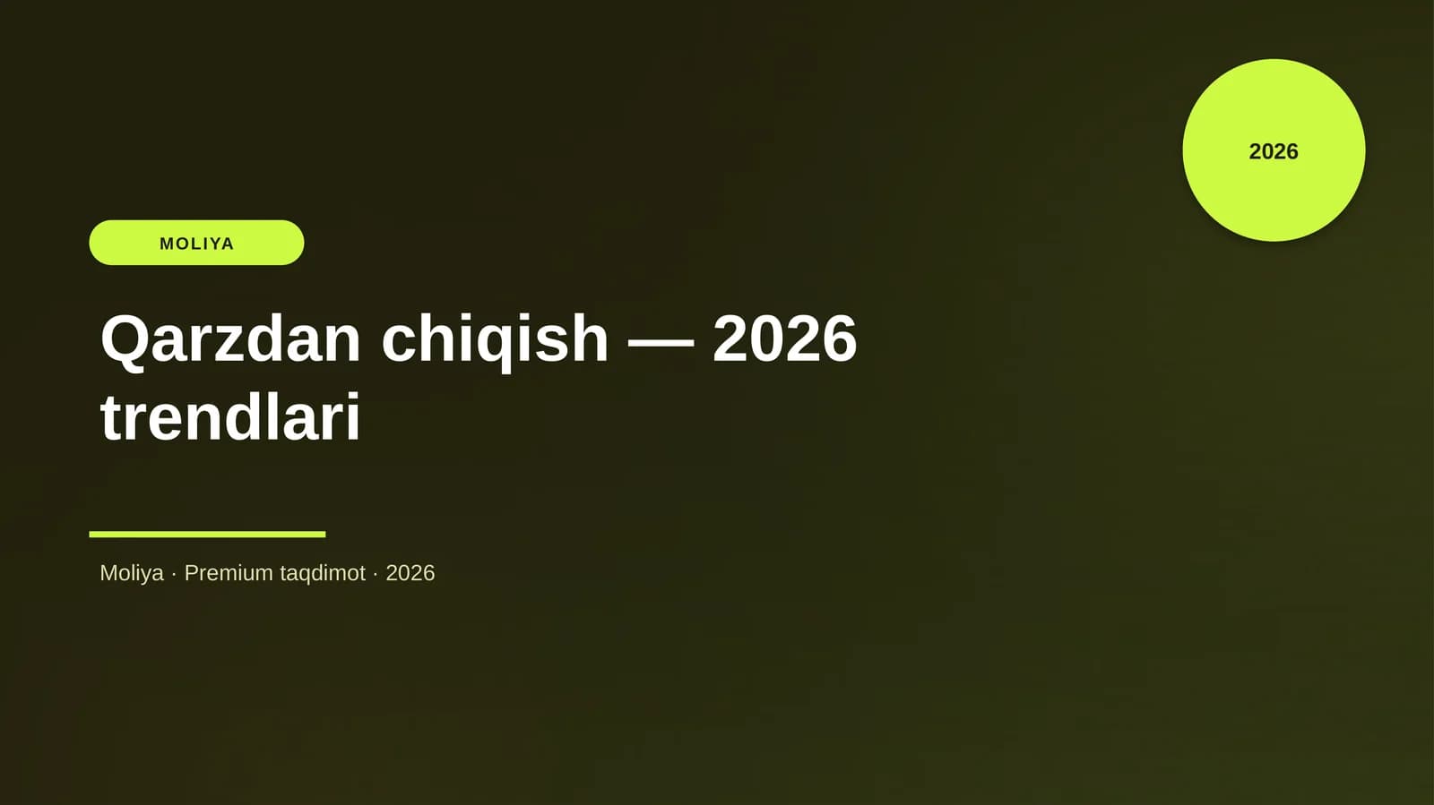 Qarzdan chiqish — 2026 trendlari