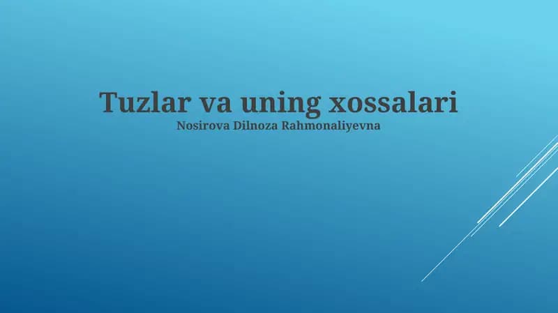 Tuzlar va uning xossalari