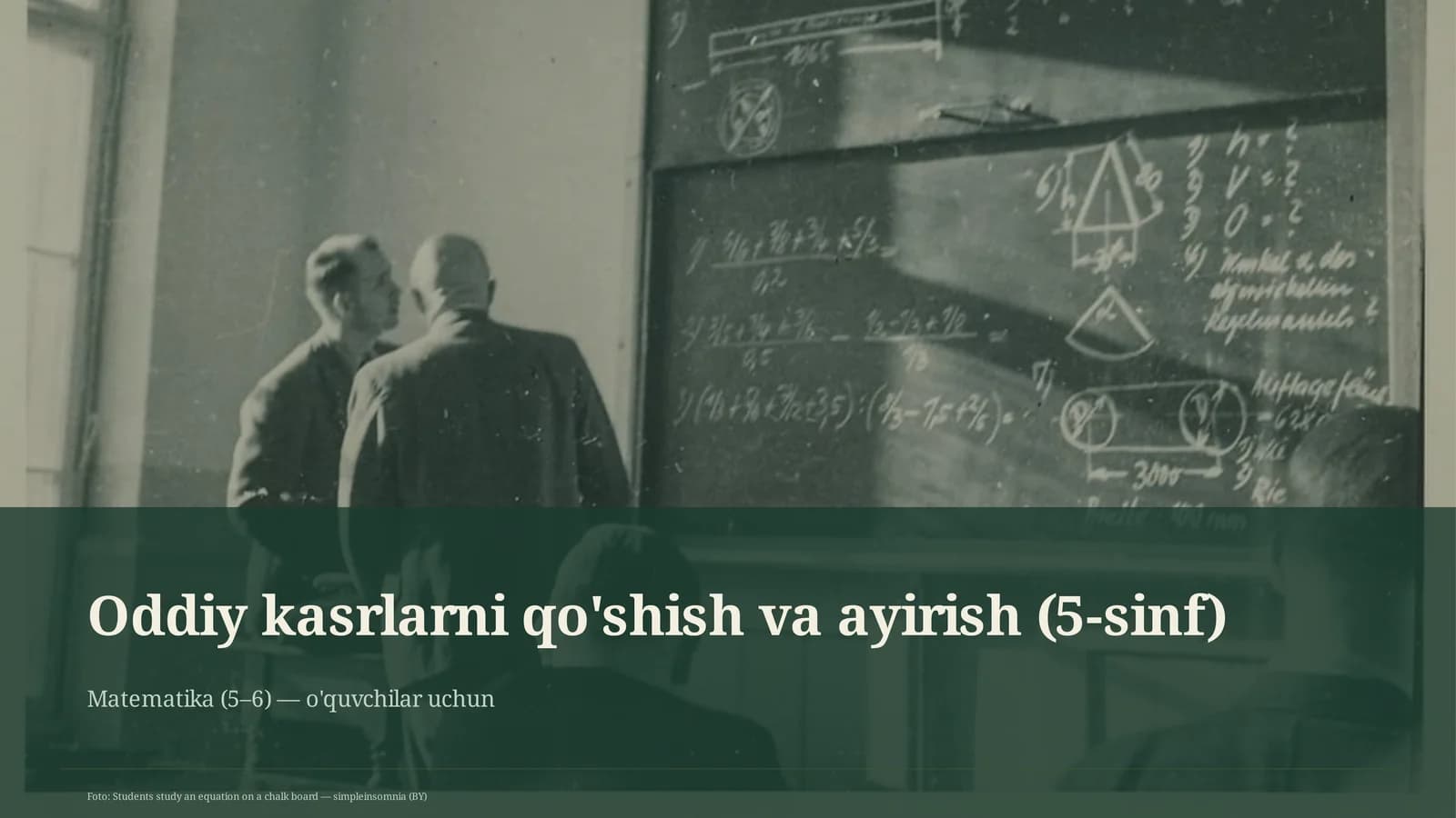 Oddiy kasrlarni qo'shish va ayirish (5-sinf)