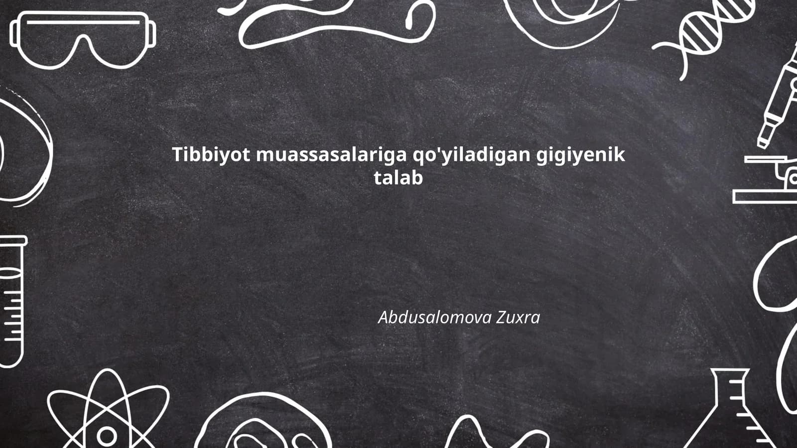 Tibbiyot muassasalariga qo'yiladigan gigiyenik talab