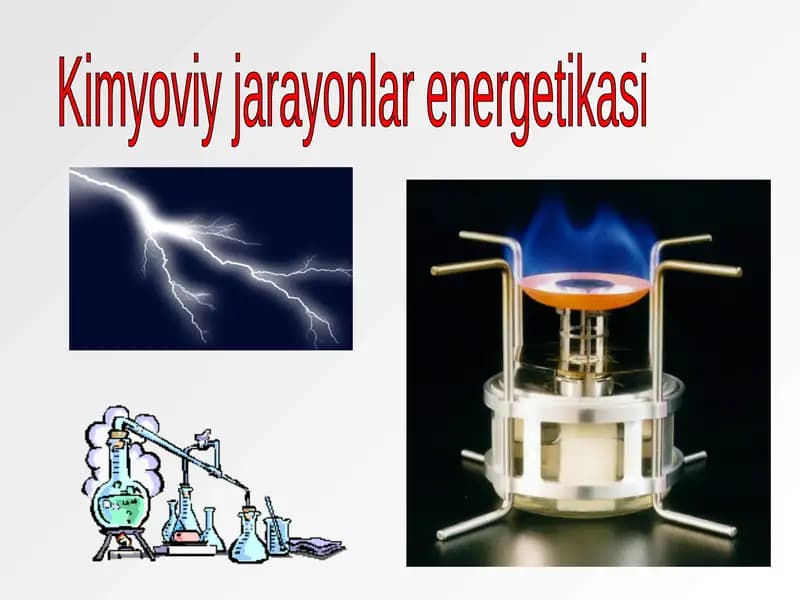 Kimyoviy jarayonlar energetikasi