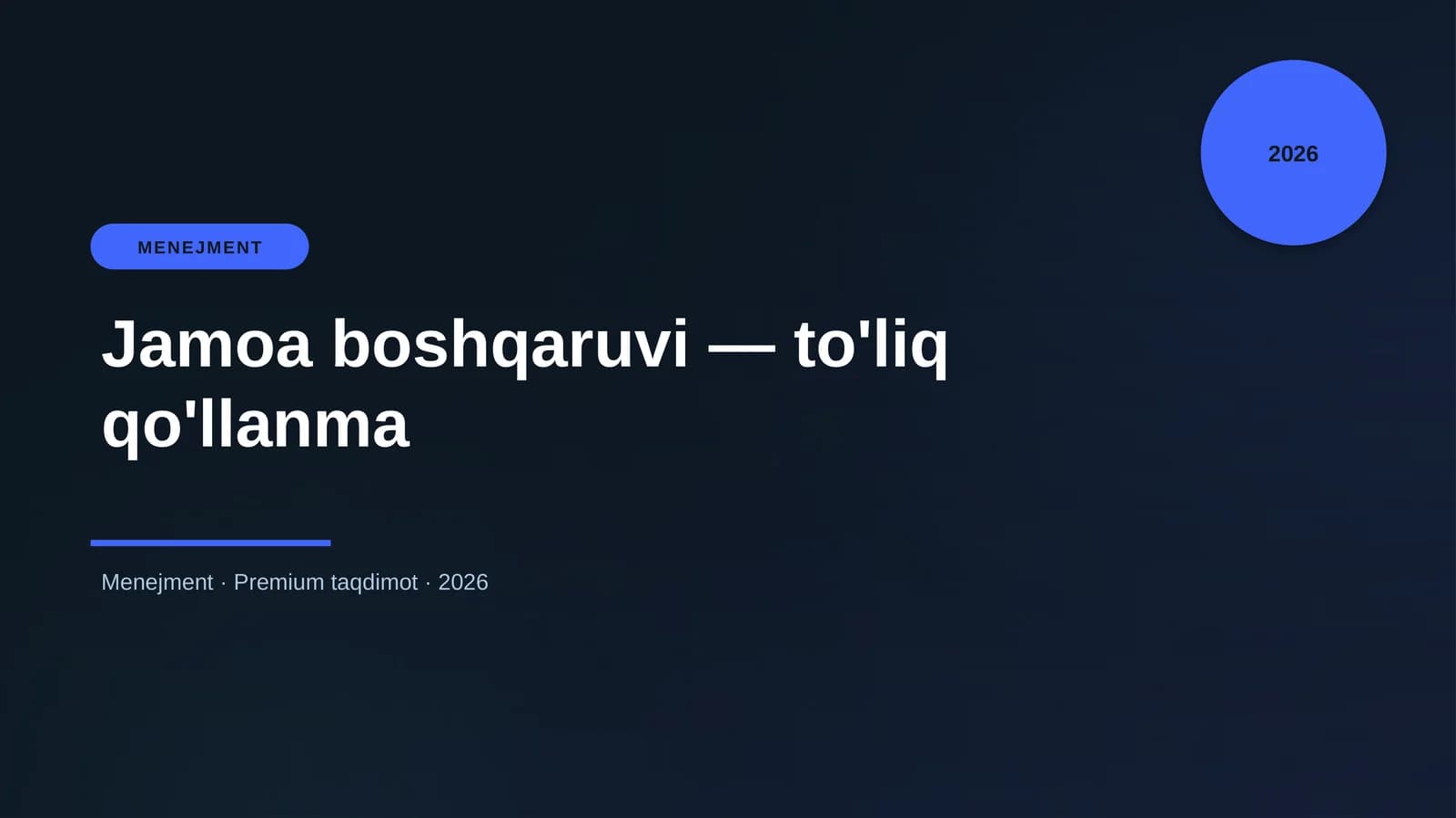 Jamoa boshqaruvi — to'liq qo'llanma