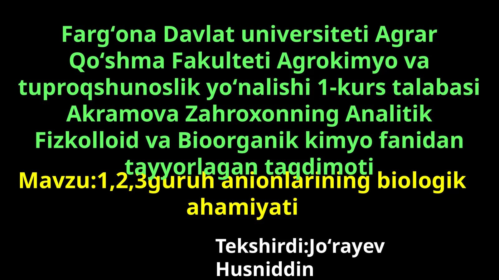 1,2,3-guruh anionlarining biologik ahamiyati